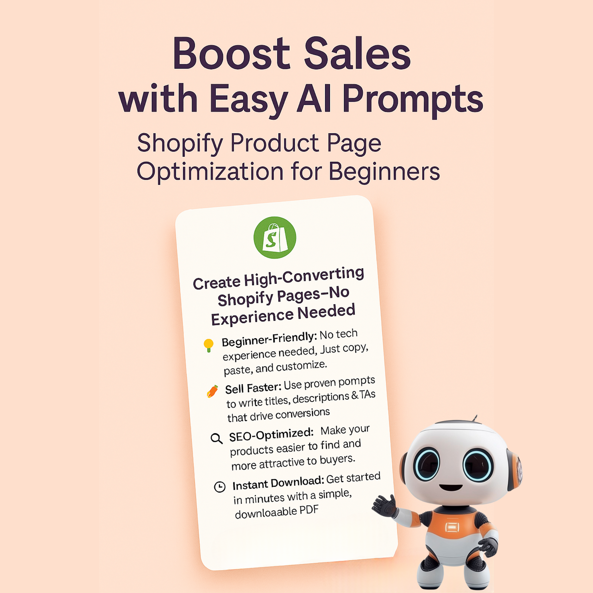 Digital download cover for easy AI prompts to optimize Shopify product pages. Perfect for beginners to improve sales with simple copy-paste tools.