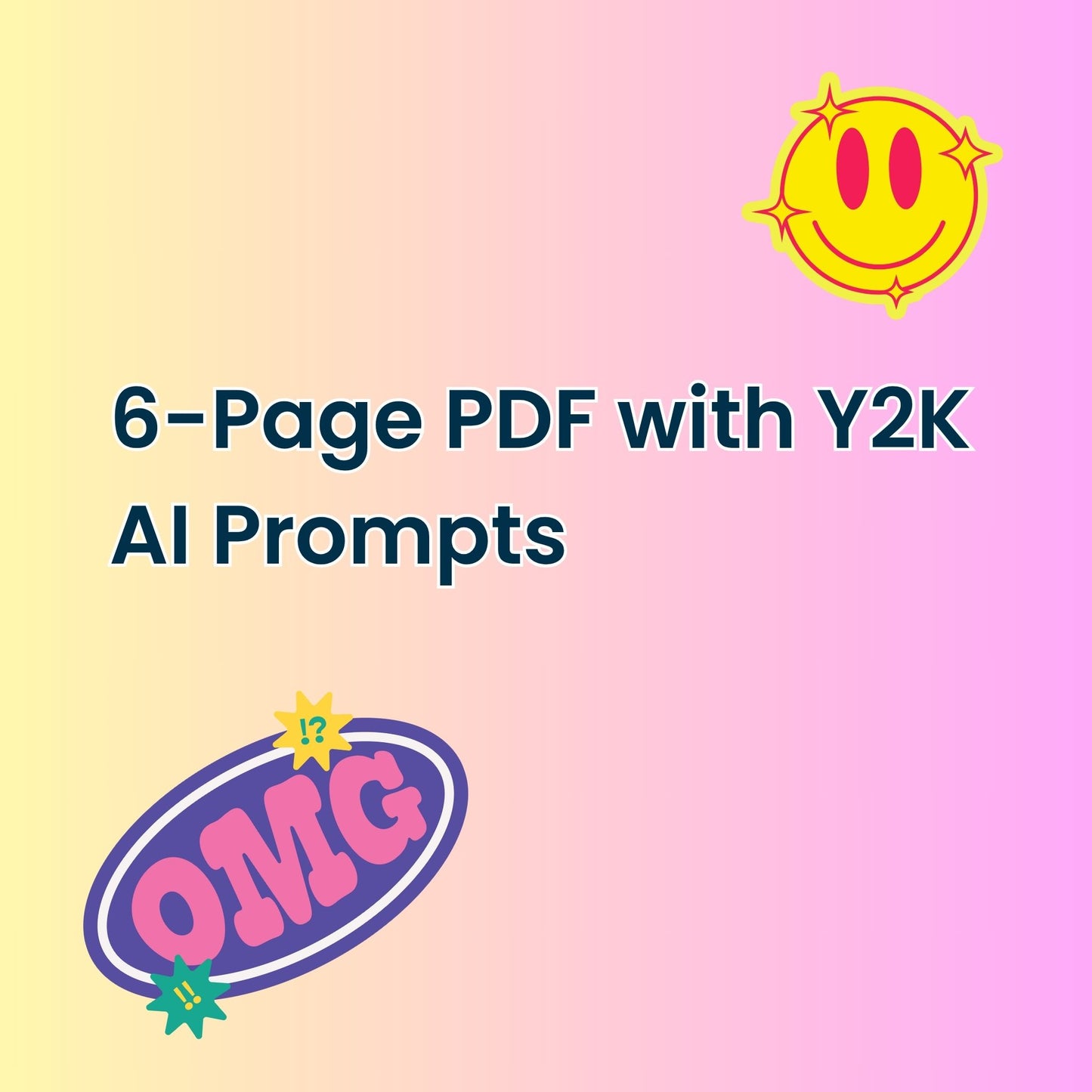 Y2K sticker AI prompt 6-page PDF for digital downloads

