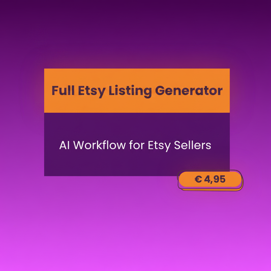 Full Etsy listing generator AI workflow PDF – create complete Etsy listings fast with optimized titles, tags and descriptions in 2026